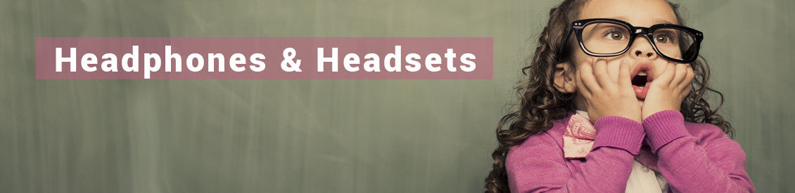 Headphones & Headsets